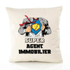 Housse de Coussin Premium Super Agent Immobilier - Coton Canvas Fairtrade Beige Idée Cadeau Décoration Canapé