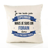 Housse de Coussin Premium Je ne suis Pas superhomme mais Je suis Forain Donc C'est Presque pareil - Coton Canvas Fairtrade Beige Idée Cadeau Décoration Canapé 40x40