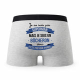 Caleçon Je ne suis Pas Super-héros Bucheron - Humour Boxer Gris Idée Cadeau