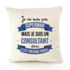 Housse de Coussin Premium Je ne suis Pas superhomme mais Je suis Consultant Donc C'est Presque pareil - Coton Canvas Fairtrade Beige Idée Cadeau Décoration Canapé 40x40