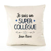Housse de Coussin Premium Jean-Pierre Un Super Collègue - Coton Canvas Fairtrade Beige Idée Cadeau Décoration Canapé 40x40