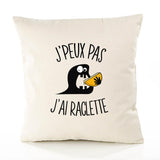 Housse de Coussin Premium J'peux Pas J'Ai raclette kopia - Coton Canvas Fairtrade Beige Idée Cadeau Décoration Canapé 40x40