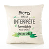 Housse de Coussin Premium Merci Interprète Inoubliable - Coton Canvas Fairtrade Beige Idée Cadeau Décoration Canapé