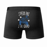 Caleçon J'peux Pas J'Ai Quad - Humour Boxer Coton Idée Cadeau