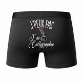 Caleçon J'peux Pas J'Ai Calligraphie - Humour Boxer Coton Idée Cadeau