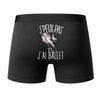 Caleçon J'peux Pas J'Ai Danse Classique - Humour Boxer Coton Idée Cadeau