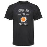 Maillot de Sport Homme J_Peux Pas Basketball Copie Jpeux Pas - T-Shirt Respirant Polyester Manches Courtes - Cadeau Sportif Anniversaire Noël Fête des Pères