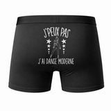 Caleçon J'peux Pas J'Ai Danse Moderne - Humour Boxer Coton Idée Cadeau
