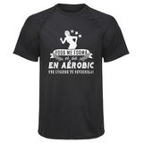 Maillot de Sport Homme Aerobic Une Legende Tu Deviendras - T-Shirt Respirant Polyester Manches Courtes - Cadeau Sportif Anniversaire Noël Fête des Pères