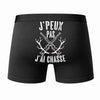 Caleçon J'peux Pas J'Ai Chasse - Humour Boxer Coton Idée Cadeau
