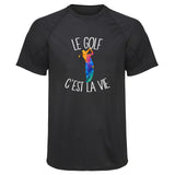Maillot de Sport Homme Golf Cest la Vie - T-Shirt Respirant Polyester Manches Courtes - Cadeau Sportif Anniversaire Noël Fête des Pères