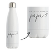 Bouteille isotherme Futur Papa - je peux t'appeler