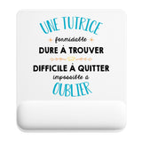Tapis de souris Une Tutrice Formidable