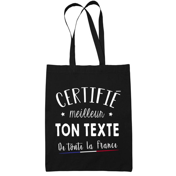Tote Bag personnalisable Certifé(e) Prénom / Métier de France - Planetee