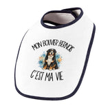 Bavoir Bébé Mon Bouvier Bernois c'est ma vie