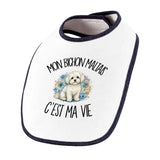 Bavoir Bébé Mon Bichon Maltais c'est ma vie