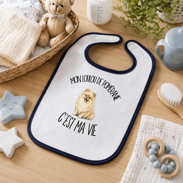 Bavoir Bébé Mon Loulou de Poméranie c'est ma vie