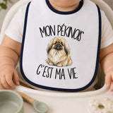 Bavoir Bébé Mon Pékinois c'est ma vie