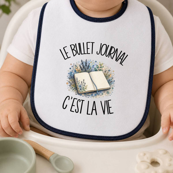 Bavoir Bébé Le bullet journal c'est la vie