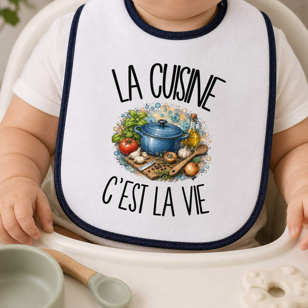 Bavoir Bébé La cuisine c'est la vie