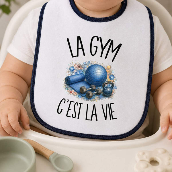 Bavoir Bébé La gym c'est la vie
