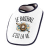 Bavoir Bébé Le baseball c'est la vie