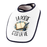 Bavoir Bébé La poésie c'est la vie