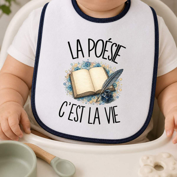 Bavoir Bébé La poésie c'est la vie