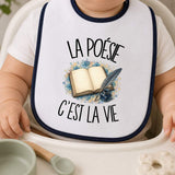 Bavoir Bébé La poésie c'est la vie
