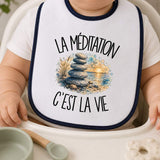 Bavoir Bébé La méditation c'est la vie
