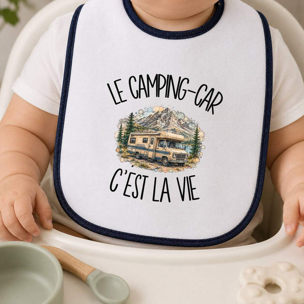 Bavoir Bébé Le camping-car c'est la vie