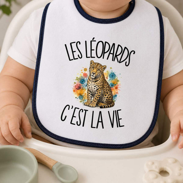 Bavoir Bébé Les léopards c'est la vie