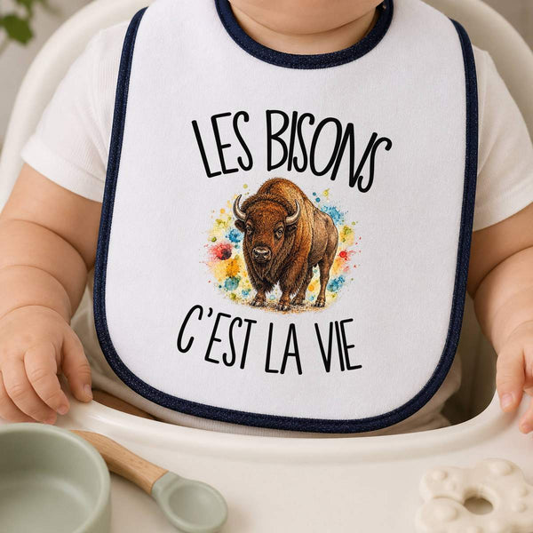 Bavoir Bébé Les bisons c'est la vie