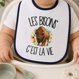 Bavoir Bébé Les bisons c'est la vie