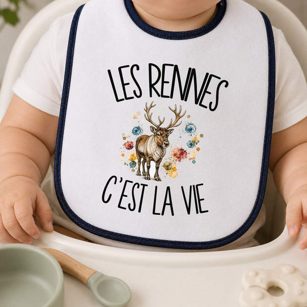 Bavoir Bébé Les rennes c'est la vie