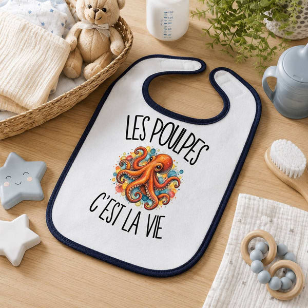 Bavoir Bébé Les poulpes c'est la vie