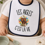 Bavoir Bébé Les aigles c'est la vie