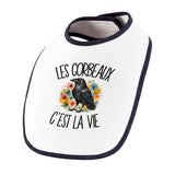 Bavoir Bébé Les corbeaux c'est la vie