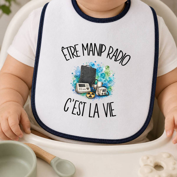 Bavoir Bébé Être manip radio c'est la vie