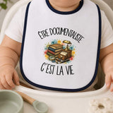 Bavoir Bébé Être documentaliste c'est la vie