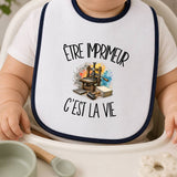 Bavoir Bébé Être imprimeur c'est la vie
