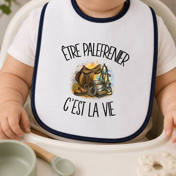 Bavoir Bébé Être palefrenier c'est la vie