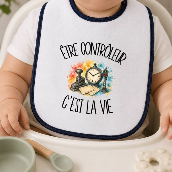 Bavoir Bébé Être contrôleur c'est la vie
