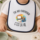 Bavoir Bébé Être auto-entrepreneur c'est la vie