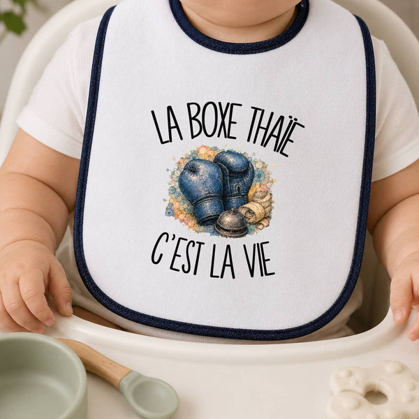 Bavoir Bébé La boxe thaïe c'est la vie