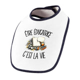 Bavoir Bébé Être éducatrice c'est la vie