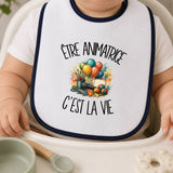 Bavoir Bébé Être animatrice c'est la vie