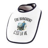 Bavoir Bébé Être brancardier c'est la vie