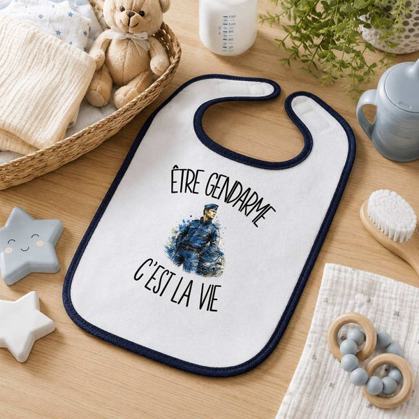 Bavoir Bébé Être gendarme c'est la vie