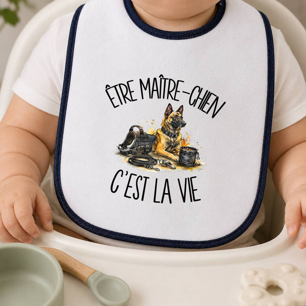 Bavoir Bébé Être maître-chien c'est la vie